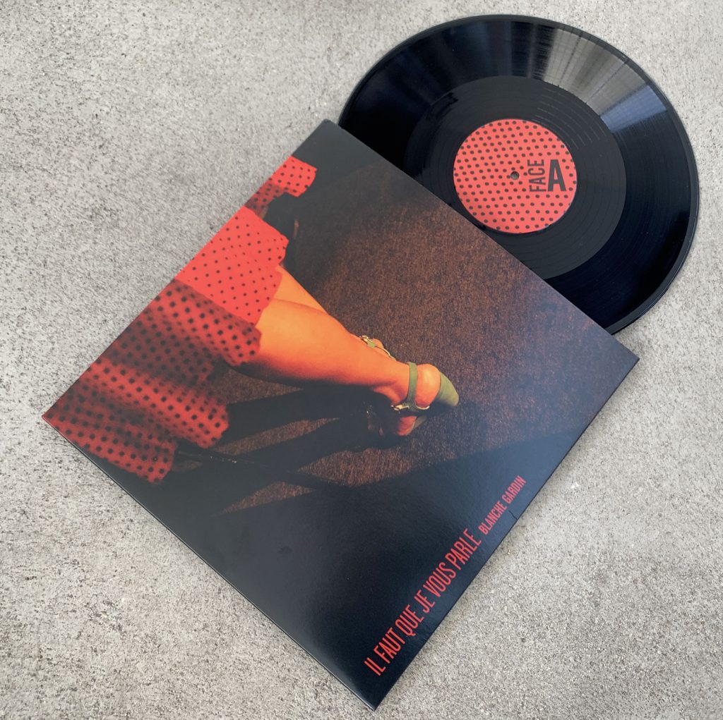 Blanche Gardin Il Faut Que Je Vous Parle Vinyle - Il faut que je vous parle - Blanche Gardin